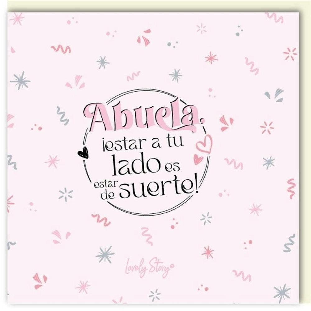 TARJETA FELICITACION ABUELA ESTAR A TU LADO ES TENER SUERTE